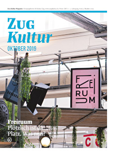 Zug Kultur Magazin Nr. 63 Oktober 2019