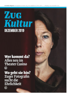 Zug Kultur Magazin Nr. 65 Dezember 2019