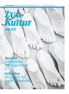 Zug Kultur Magazin Nr. 40 Juni 2017